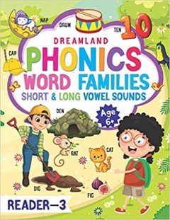  03. PHONICS READER - 3 (WORD FAMILIES SHORT & LONG VOWEL SOUNDS)