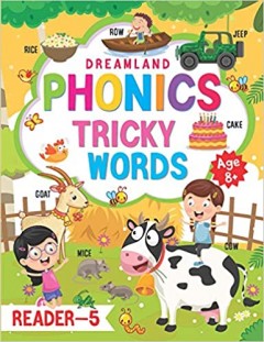  05. PHONICS READER - 5 (TRICKY WORDS)