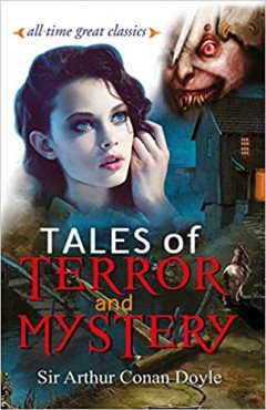 All Time Great Classic Tales of Terror and Mystery