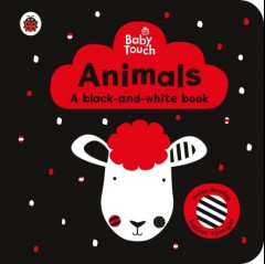 Baby Touch: Animals: a black-and-white book (Purchase)