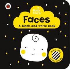 Baby Touch: Faces: a black-and white-book (Purchase)