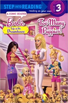 Barbie Life In The Dreamhouse - Too Many Puppies