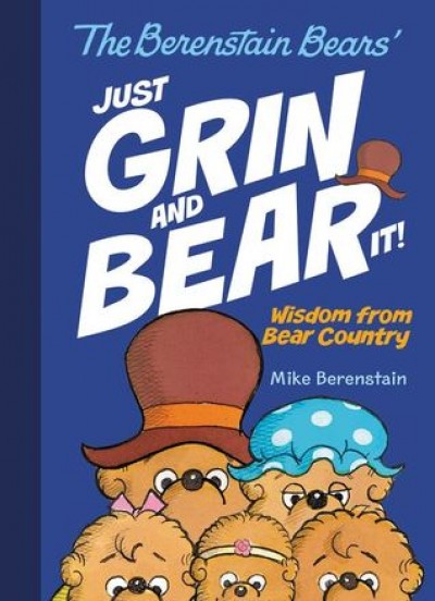 Berenstain Bears Just Grin And Bear It! - I Can Read Series