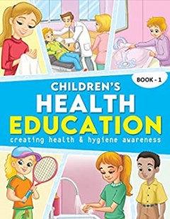 Children's Health Education - Book 1