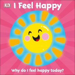 First Emotions: I Feel Happy