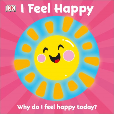 First Emotions: I Feel Happy