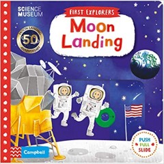 First Explorers: Moon Landing