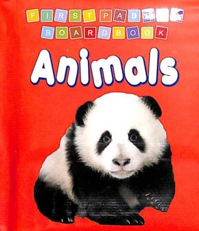 First Padded Board Book - Animals