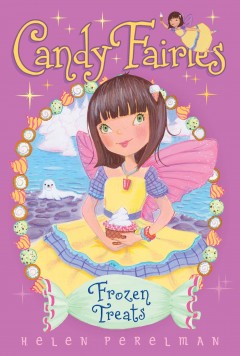 Candy fairies: Frozen Treats