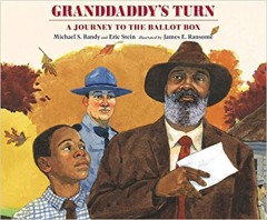 Granddaddy's Turn - A Journey to the Ballot Box