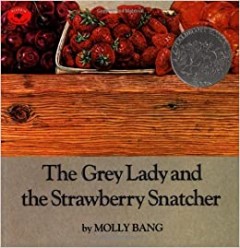 Grey Lady And The Strawberry Snatcher