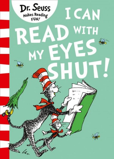 I Can Read With My Eyes Shut!