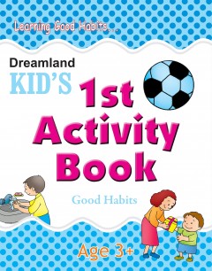 Kid's 1st Activity Book - Good Habit