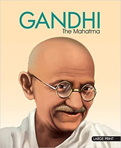 Large Print Gandhi The Mahatma