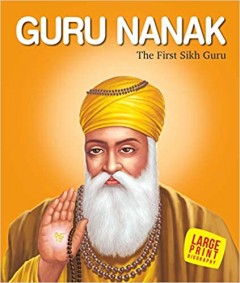 Large Print Guru Nanak The First Sikh Guru