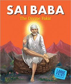 Large Print Sai Baba The Divine Fakir