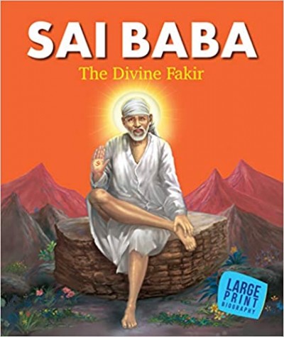 Large Print Sai Baba The Divine Fakir