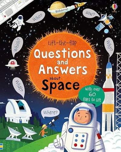 Lift-The-Flap Questions And Answers: About Space