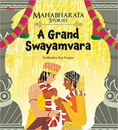 Mahabharata Stories A Grand Swayamvara Book (4/12)