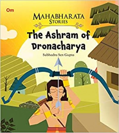 Mahabharata Stories The Ashram Of Dronacharya Book (3/12)