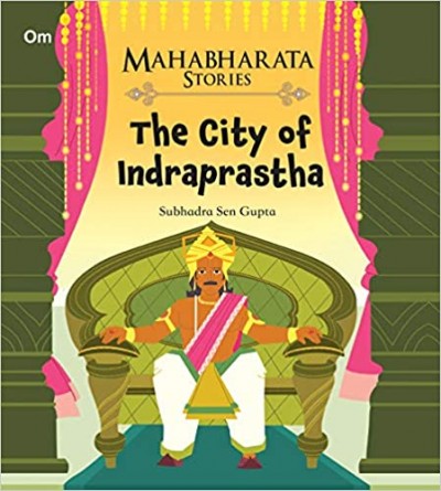 Mahabharata Stories The City Of Indraprastha Book (5/12)