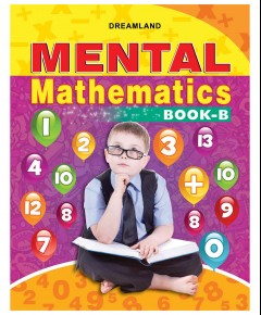 Mental Mathematics Book - B