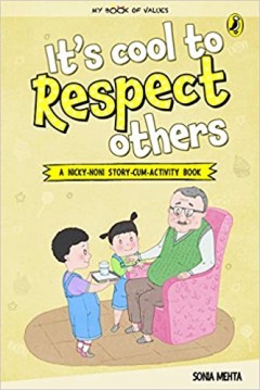 My Book Of Values: It's Cool To Respect Others