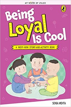 My Book of Values: Being Loyal Is Cool