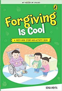 My Book of Values: Forgiving Is Cool