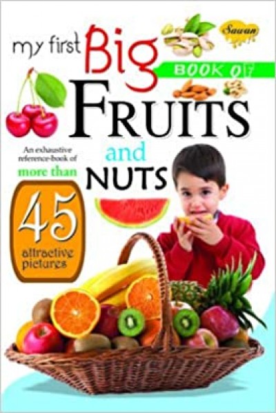 My First Big Book of Fruits & Nuts