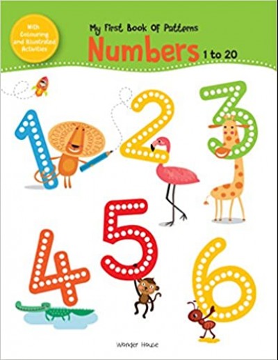 My First Book Of Patterns Numbers 1 To 20: Write And Practice Patterns And Numbers 1 To 20 (Pattern Writing)