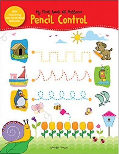 My First Book Of Patterns Pencil Control: Practice Patterns (Pattern Writing)