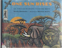 One Sun Rises - An African Wildlife Counting Book