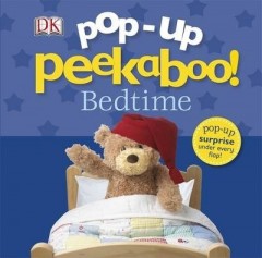 Pop Up Peekaboo bedtime (Board book)