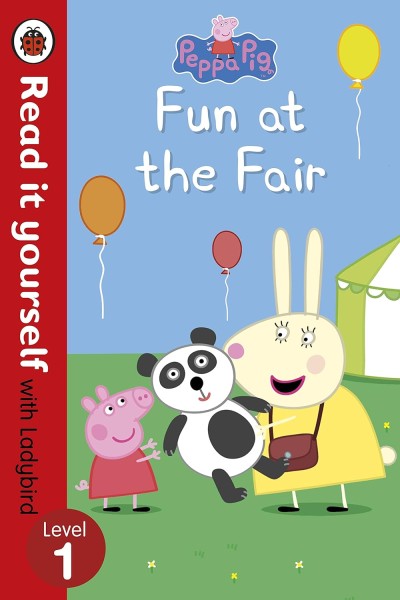 Read It Yourself: Level 1 Peppa Pig: Fun at the Fair