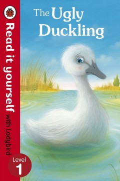 Read It Yourself: Level 1 The Ugly Duckling