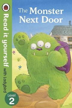 Read It Yourself: Level 2 The Monster Next Door