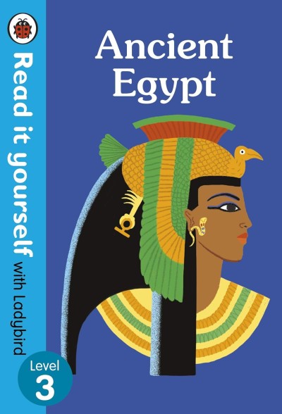 Read It Yourself: Level 3 Ancient Egypt