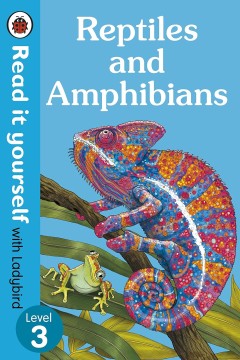 Read It Yourself: Level 3 Reptiles and Amphibians