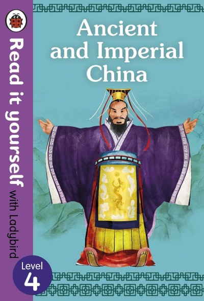 Read It Yourself: Level 4 Ancient and Imperial China