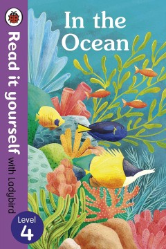 Read It Yourself: Level 4 In the Ocean