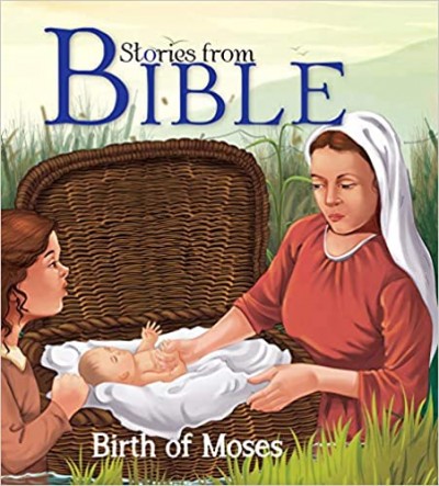 Square Book: Bible Stories Birth Of Moses