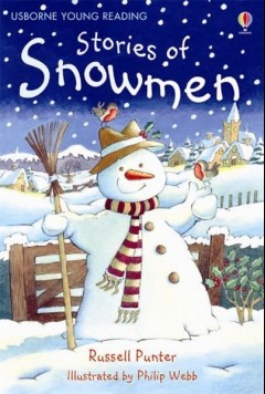 Usborne Young Reading- Stories Of Snowmen