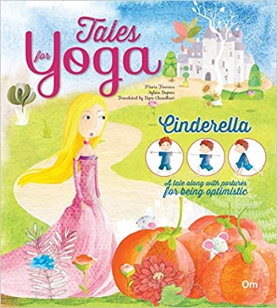 Tales For Yoga: Cinderella