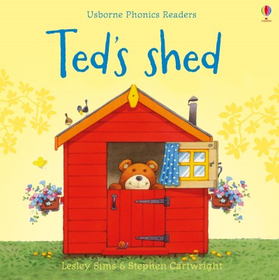 Ted'S Shed - Usborne Phonics