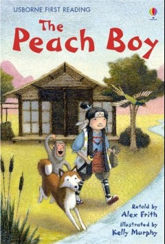 Usborne First Reading- The Peach Boy