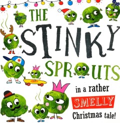 The Stinky Sprouts