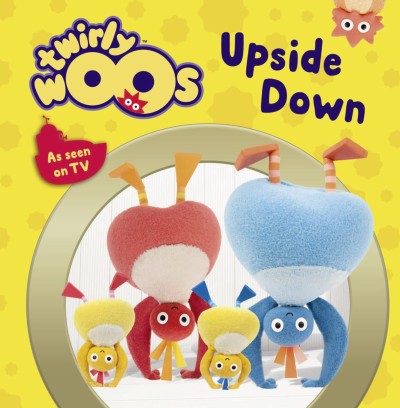 Upside Down (Twirlywoos)