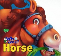 Who Am I ? Farm Animal - Horse