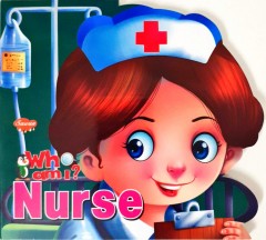 Who Am I? Professions - Nurse